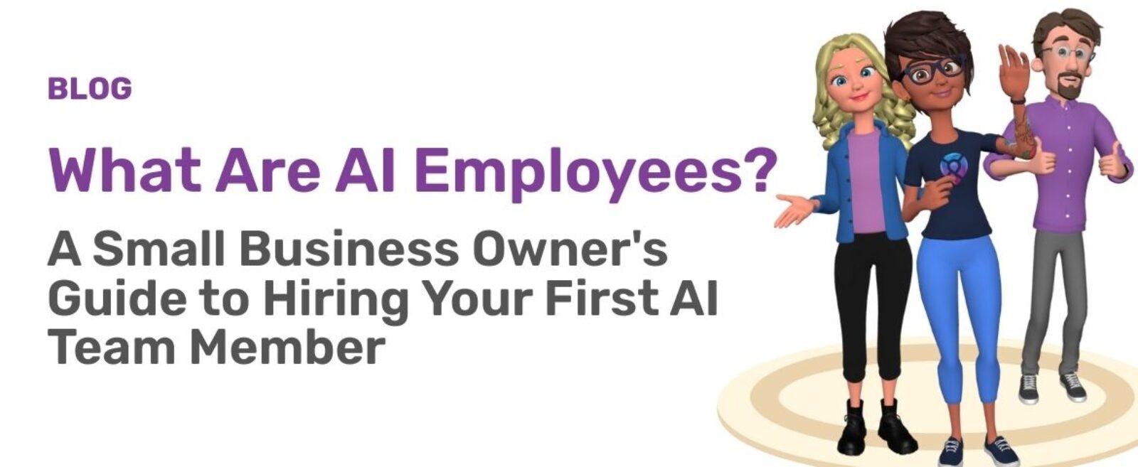 What Are AI Employees? A Small Business Owner’s Guide to Hiring Your First AI Team Member